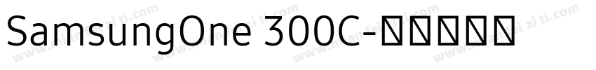 SamsungOne 300C字体转换
